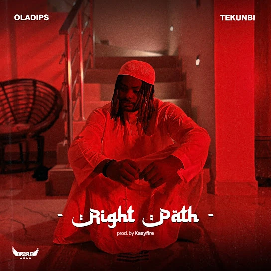 oladips right path ft tekunbi