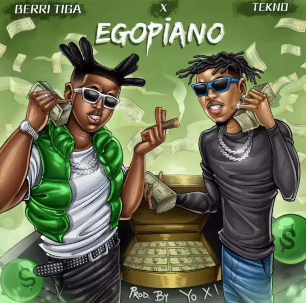 Berri-Tiga-Egopiano-ft-Tekno