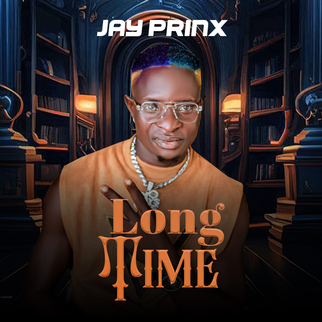 Jay Prinx - LONG TIME Artwork1 Stores