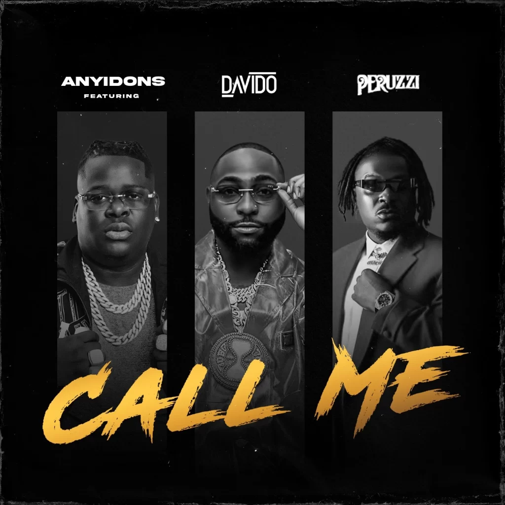 Anyidons-Call-Me-ft-Davido-Peruzzi