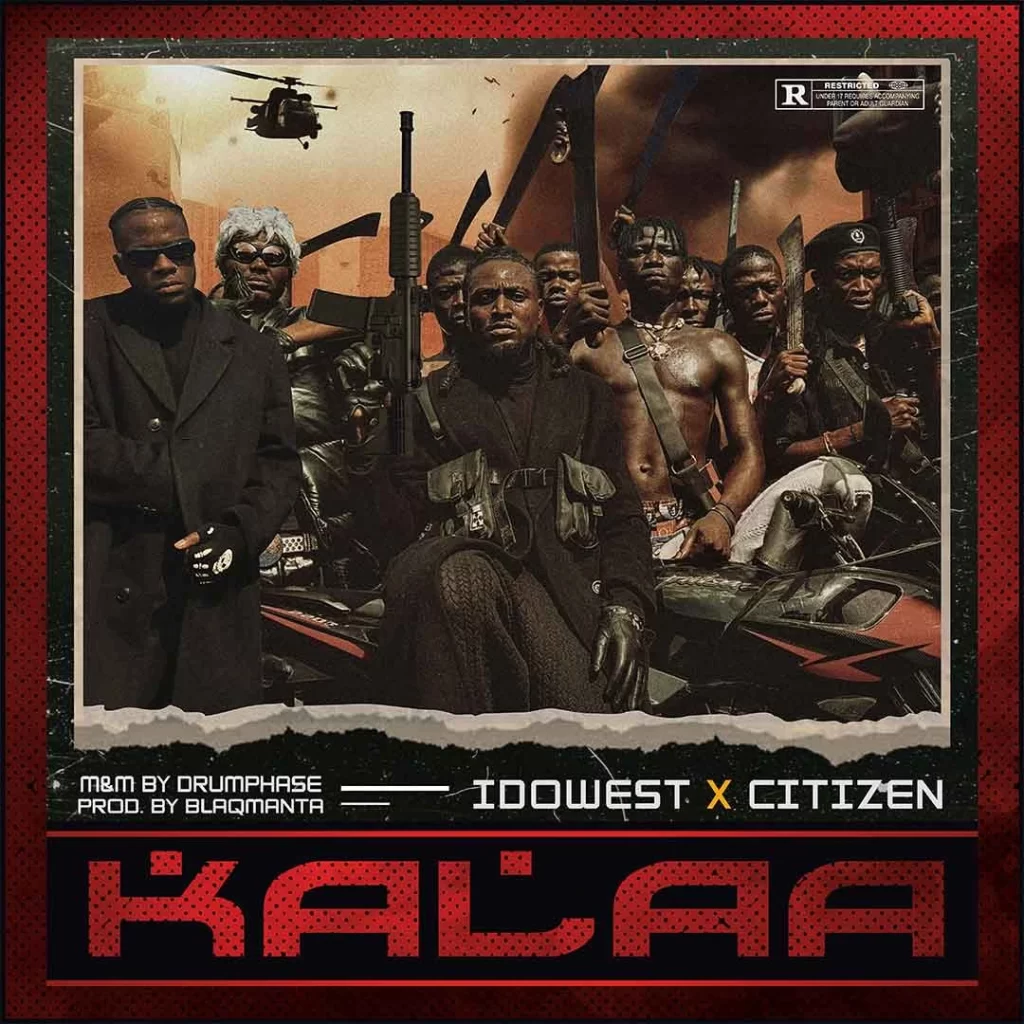 Idowest-Kalaa-ft-Citizen